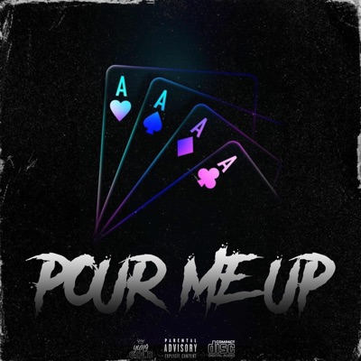 Pour Me Up - Single