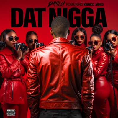 Dat Nigga - Single