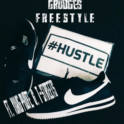 Grudges Freestyle (feat. Yung Phife & T Streetz) - Single
