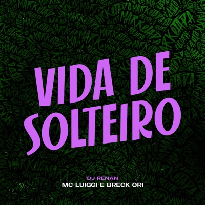 Vida de Solteiro - Single