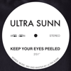 Keep Your Eyes Peeled - ULTRA SUNN