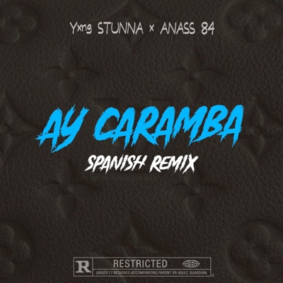 Ay Caramba  (feat. Anass84) [Remix] - Single