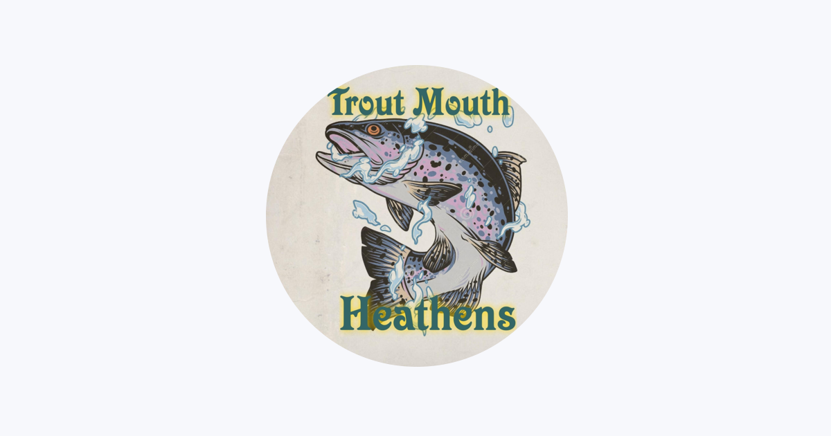 Trout Mouth Heathens - Apple Music