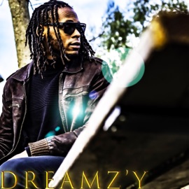 DREAM (feat. Yahblade & Kaly) Dreamzy