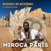 Mamani Keita Mandinga ma Mescrinha (feat. Mamani Keita) Mandinga ma Mescrinha (feat. Mamani Keita) - Single