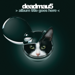 &gt; album title goes here &lt; (Deluxe) - deadmau5 Cover Art