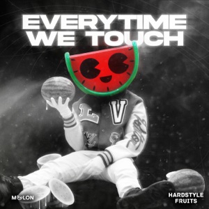 Everytime We Touch - Single