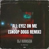 All eyez on me [Snoop Dogg Version] (feat. DNDM) artwork