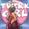 Twerk Girl (feat. Erica Banks) - Beadz lyrics