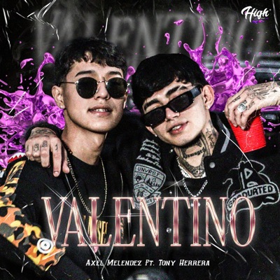 Valentino (feat. Tony Herrera) - Single