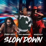 Ras Muhamad, NoizeKilla & Jubba White - Slow Down