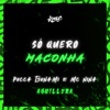 Só Quero Maconha - Single