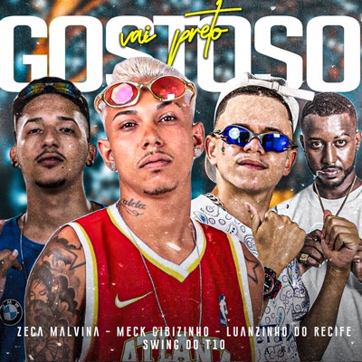 Vai Preto Gostoso (feat. Swing do T10) - Single