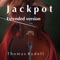 Jackpot - Thomas Rydell lyrics