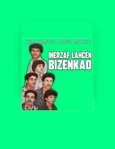 收听 Inerzaf Lahcen Bizenkad、观看音乐视频、阅读小传、查看巡演日期等 ！