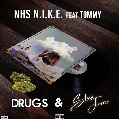 Drugs and Slow Jams - Single
