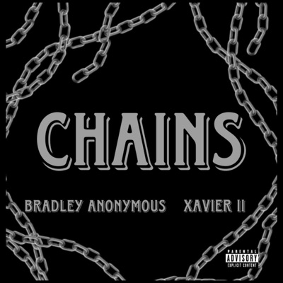 CHAINS (feat. Xavier II) - Single