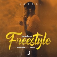 SUEÑOS (feat. Big Father) [Freestyle] - Single - JOSEO