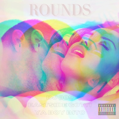 Rounds & Rounds x Jersey Club 809 Mix (feat. Ya Boy Bito) - Single