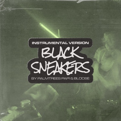 Black Sneakers Instrumental Version