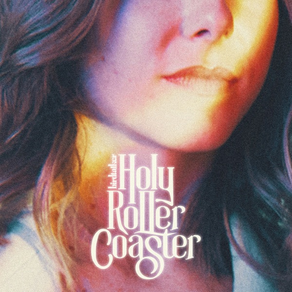 Holy Roller Coaster - Single