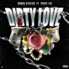 Dirty Love (feat. Cross ivy) - Single