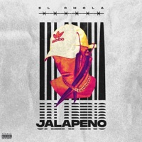 Jalapeño - Single - El Chola