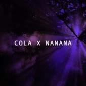 Cola / Nanana (It Goes Like) [Sped Up] artwork