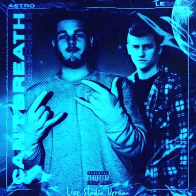 Cant Breathe (feat. LECADE) [Live Studio Version] [Live Studio Version] - Single