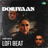 Doriyaan (Lofi Beat) - Single