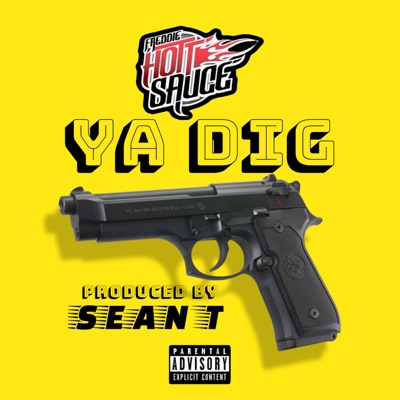 Ya Dig - Single