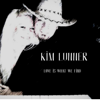 Love Is What We Find - Kim Lunner