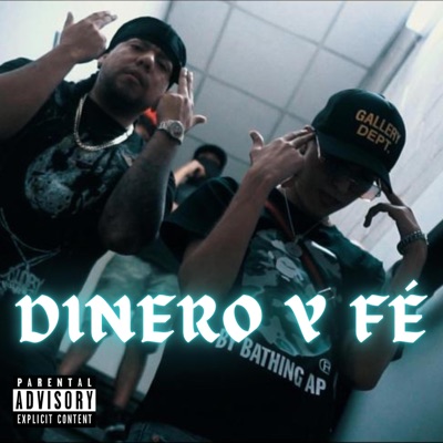 DINERO Y FÉ (feat. GST CAIN) - Single
