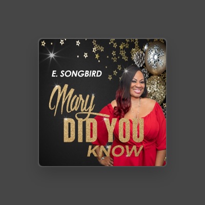 Listen to E.Songbird, watch music videos, read bio, see tour dates & more!