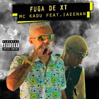 MC KADU - Fuga de Xt (feat. IAEENAN)
