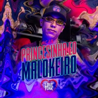 Princesinha e o Malokeiro - Single - Mc Ax