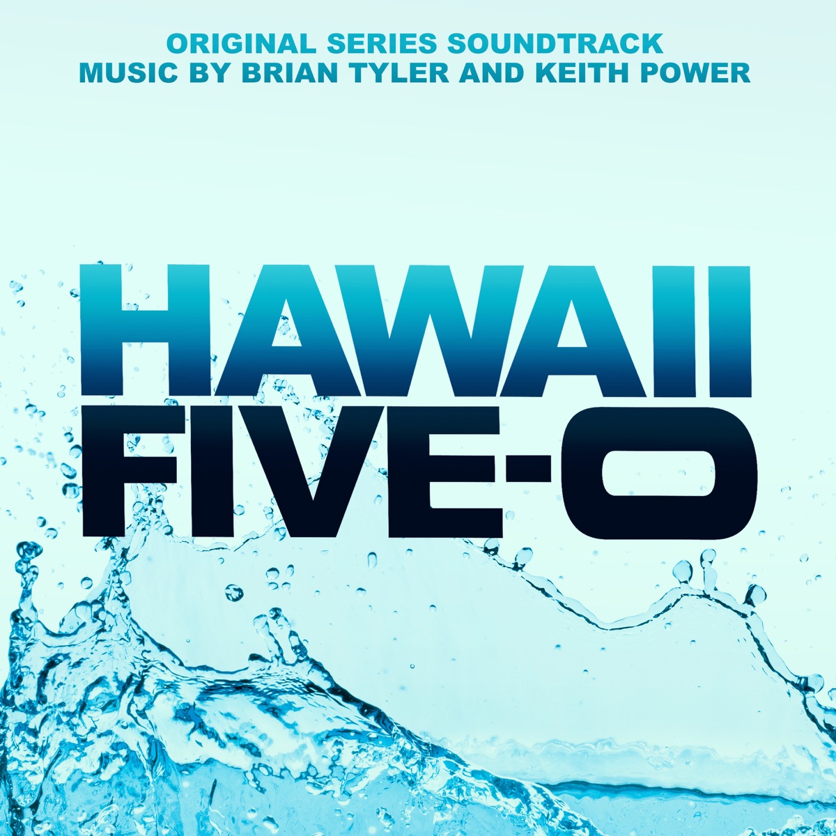 Hawaii Five-0 (Original Series Soundtrack) - Album by Brian Tyler 