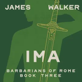 Ima: Barbarians of Rome, Book Three (Unabridged)