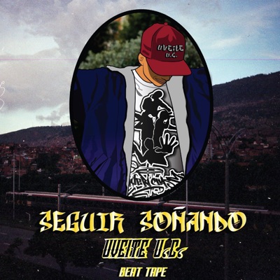 Seguir Soñando (Beat Tape)