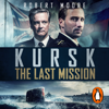 Kursk - Robert Moore