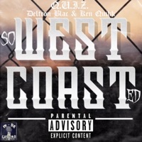 So West Coasted - Single - Deltron Blac & Ken Quikk