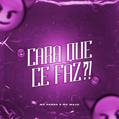 Cara Que Ce Faz - Single