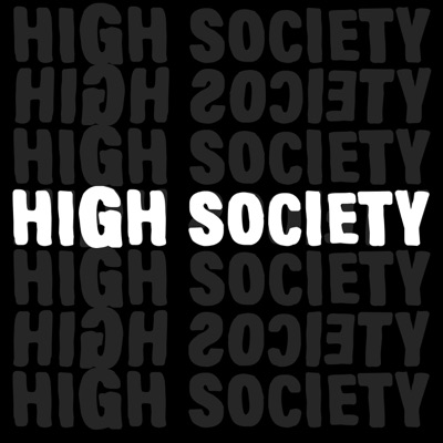 High Society (feat. BastyYoung4eva) - Single