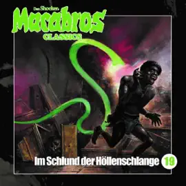 Im Schlund der Höllenschlange: Macabros Classics 19