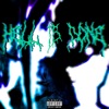 Hell Is Done - Single