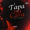 Tapa na Cara (feat. Mc Kr) - Single