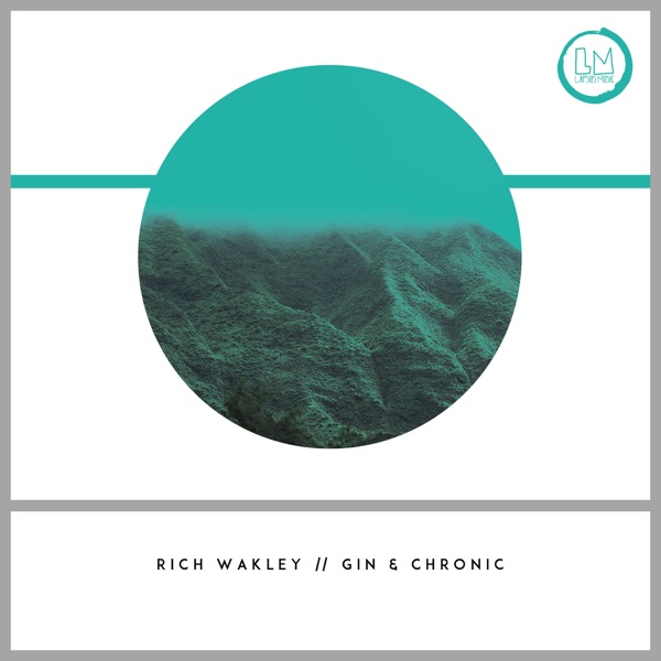 Gin & Chronic - Single