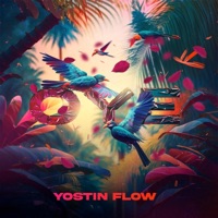 Oye - Single - Yostin Flow
