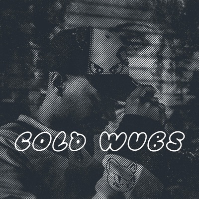 Cold Wubs - Single