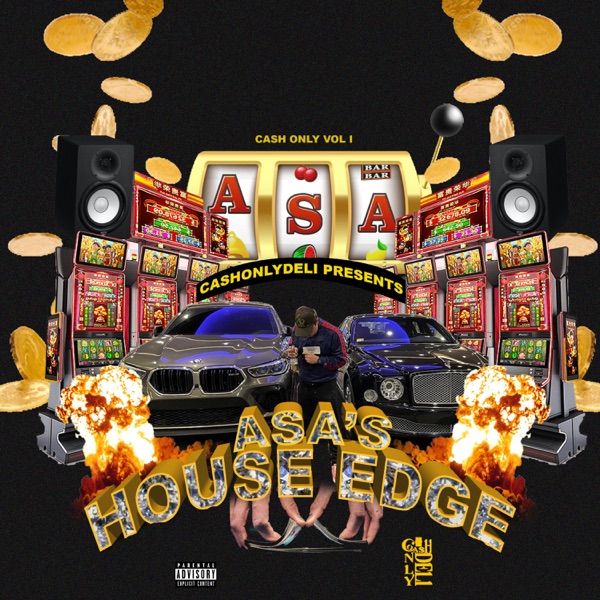 Asa's House Edge (CashOnly Vol. I)